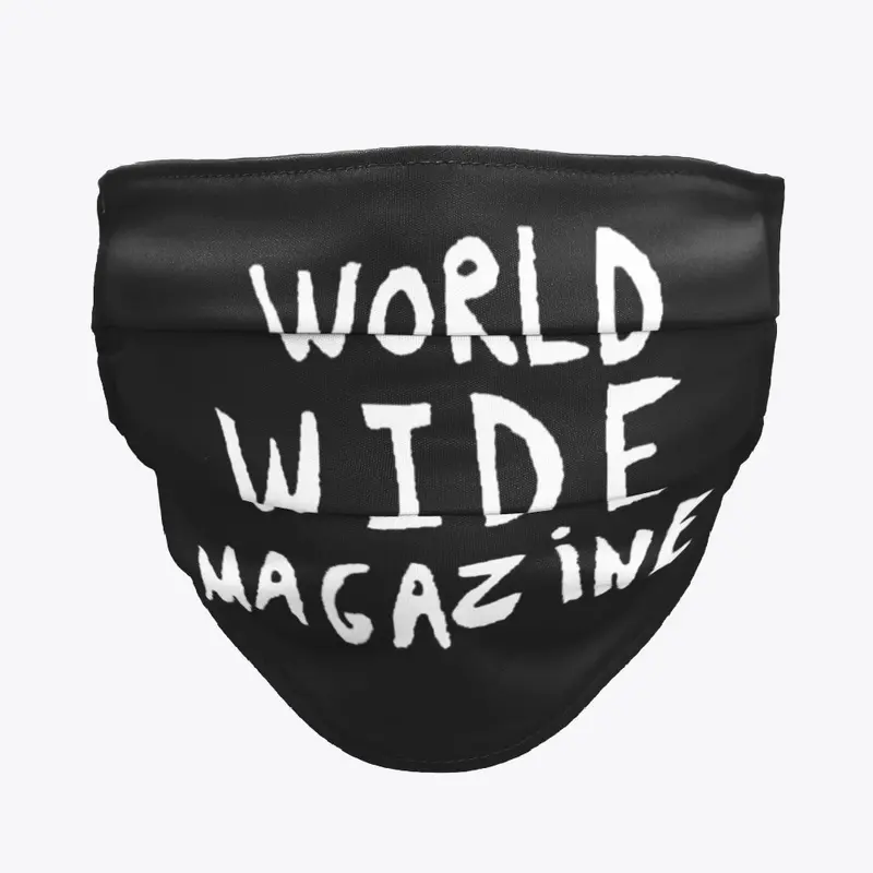 World Wide Magazine face masks and more